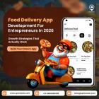 Food Delivery App Development for Ambitious Startups